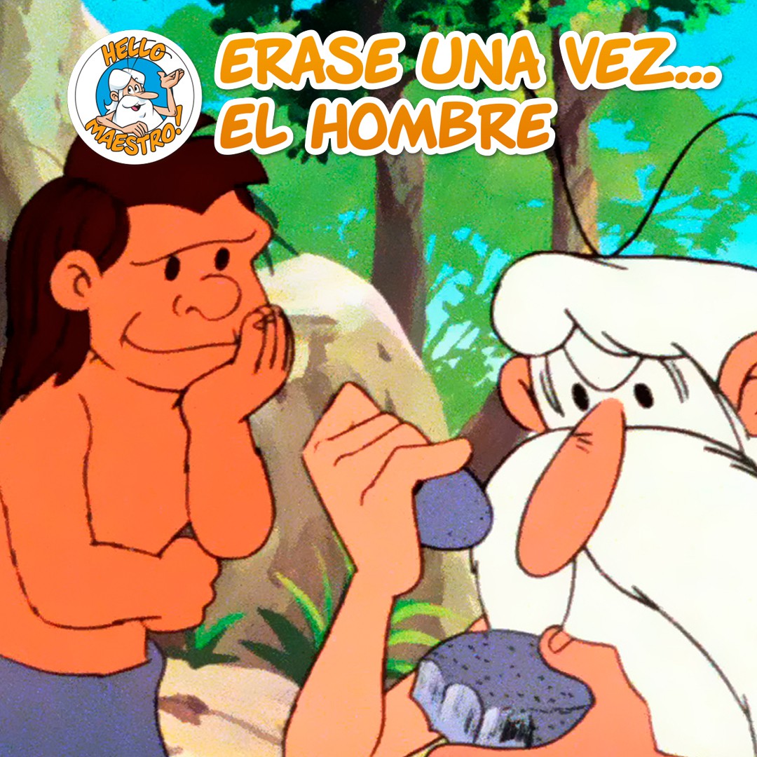 Érase una vez... El hombre