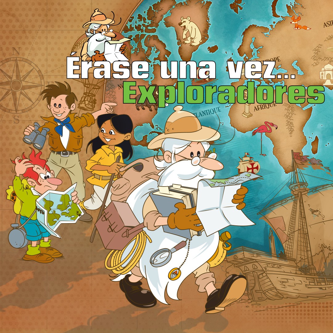 Érase una vez… Los exploradores