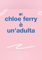 Chloe Ferry è un'adulta