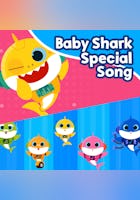Baby Shark Special Song