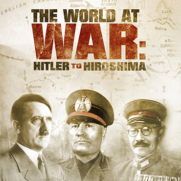From Hitler To Hiroshima