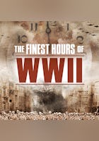 The Finest Hours of WWII