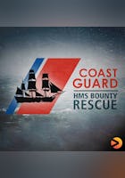 Coast Guard: HMS Bounty Rescue