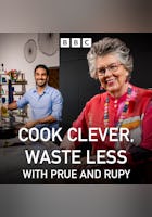 Cook Clever, Waste Less with Prue & Rupy