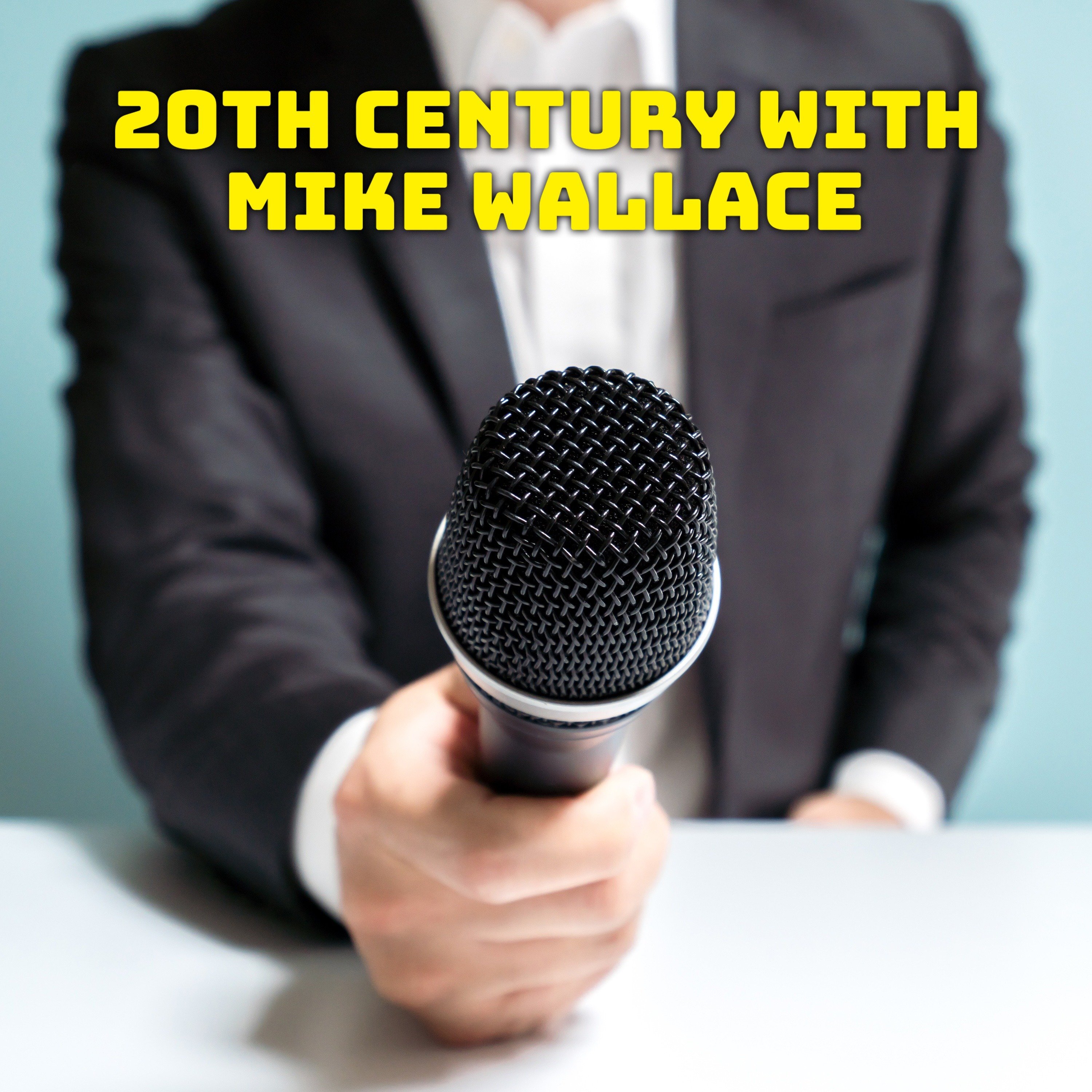 20th Century with Mike Wallace