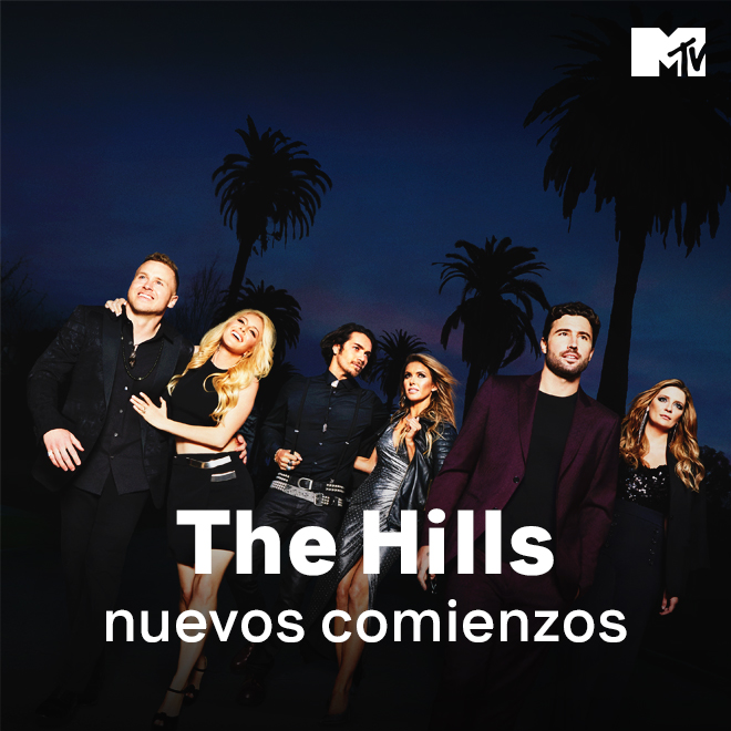 The Hills: nuevos comienzos