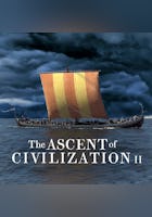 The Ascent of Civilization 2