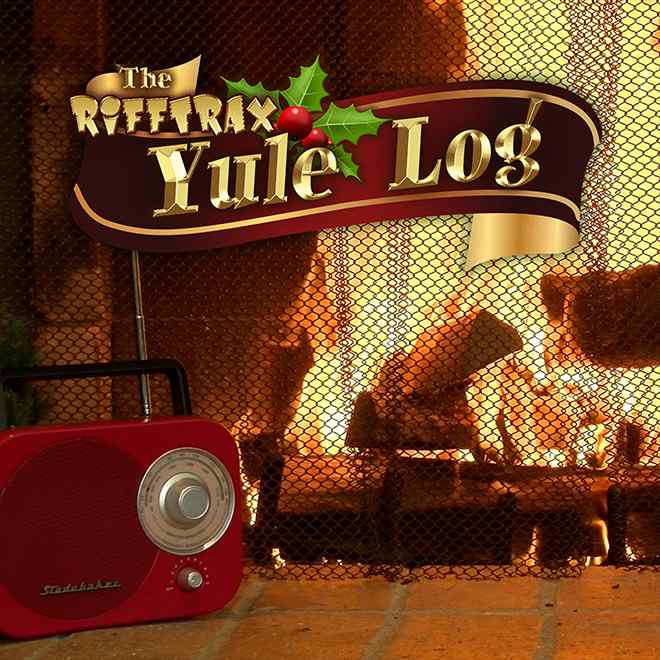 RiffTrax: The RiffTrax Yule Log