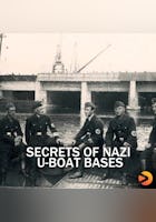 Secrets of Nazi U-Boat Bases