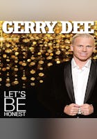 Gerry Dee: Let's Be Honest
