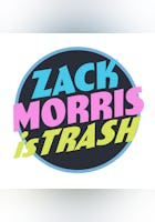 Zack Morris Is Trash