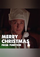 Merry Christmas From Funny Or Die