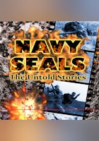Navy SEALs: Untold Stories