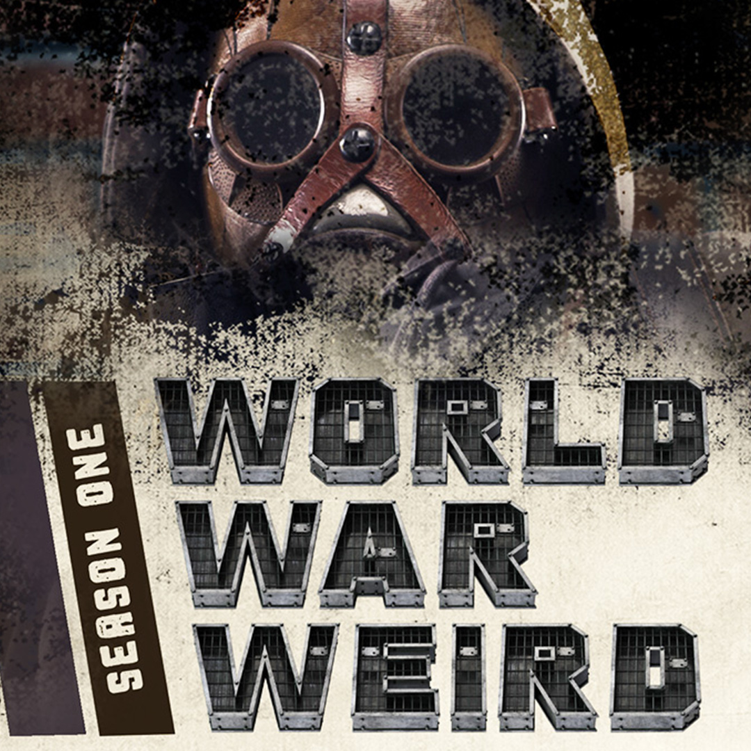 World War Weird: Season 1