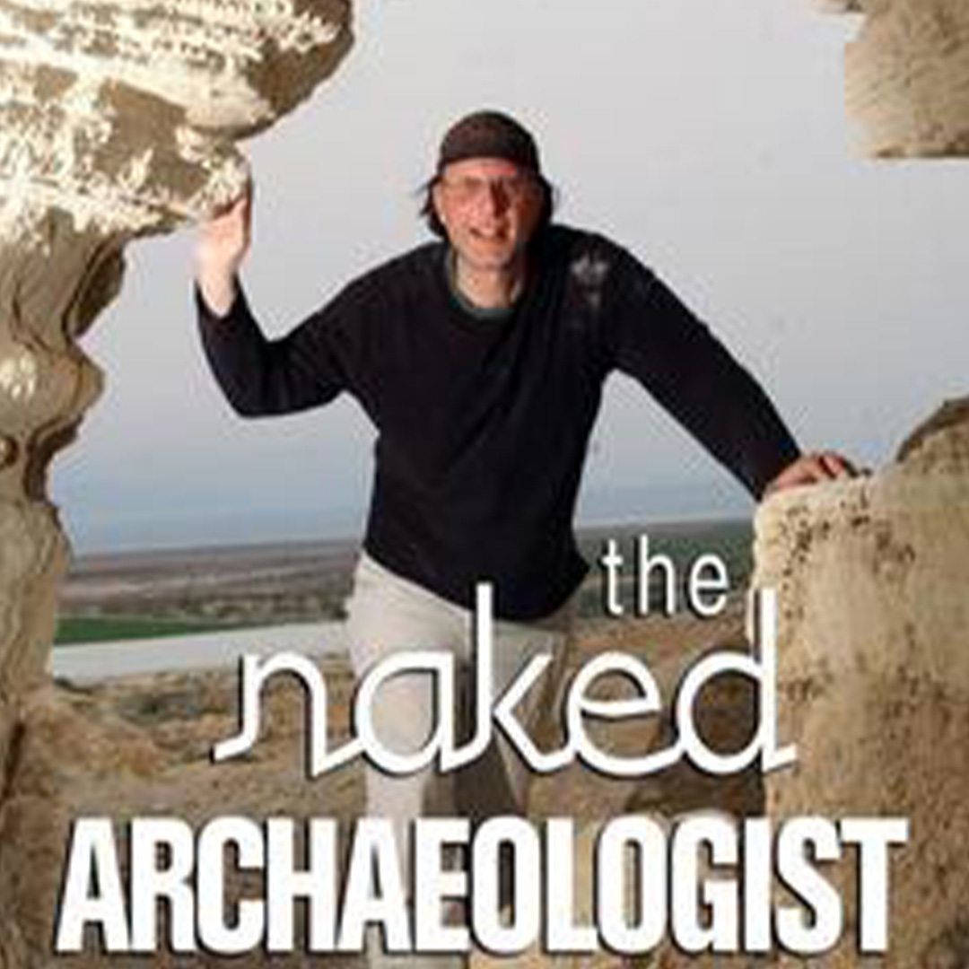 The Naked Archaeologist