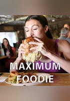 Maximum Foodie