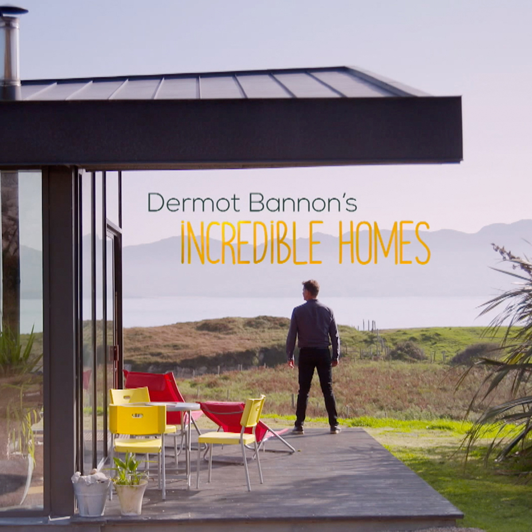 Dermot Bannon's Incredible Homes