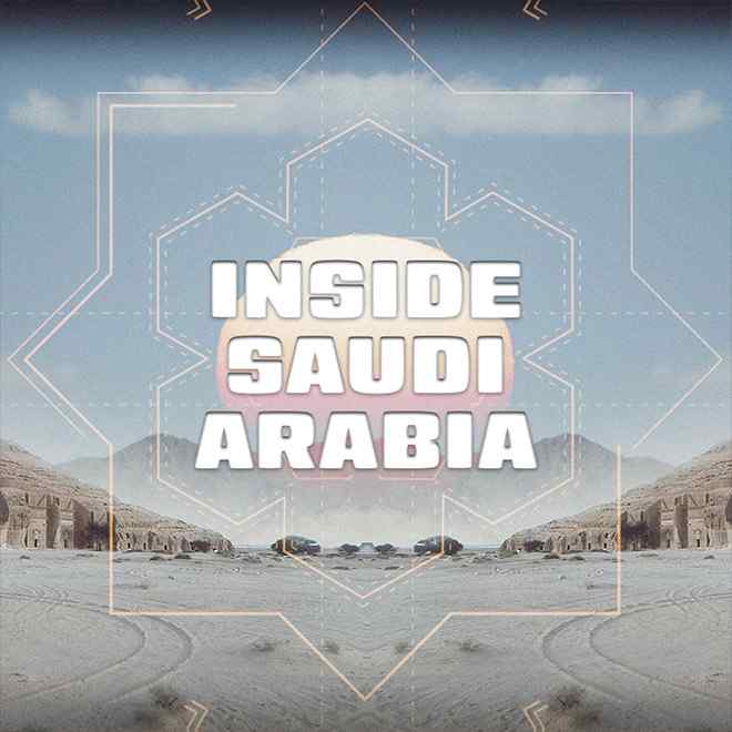 Inside Saudi Arabia