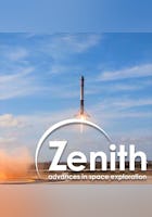 Zenith – Advances In Space Exploration