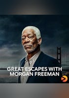 Great Escapes with Morgan Freeman SV