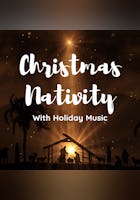 Christmas Nativity & Holiday Music