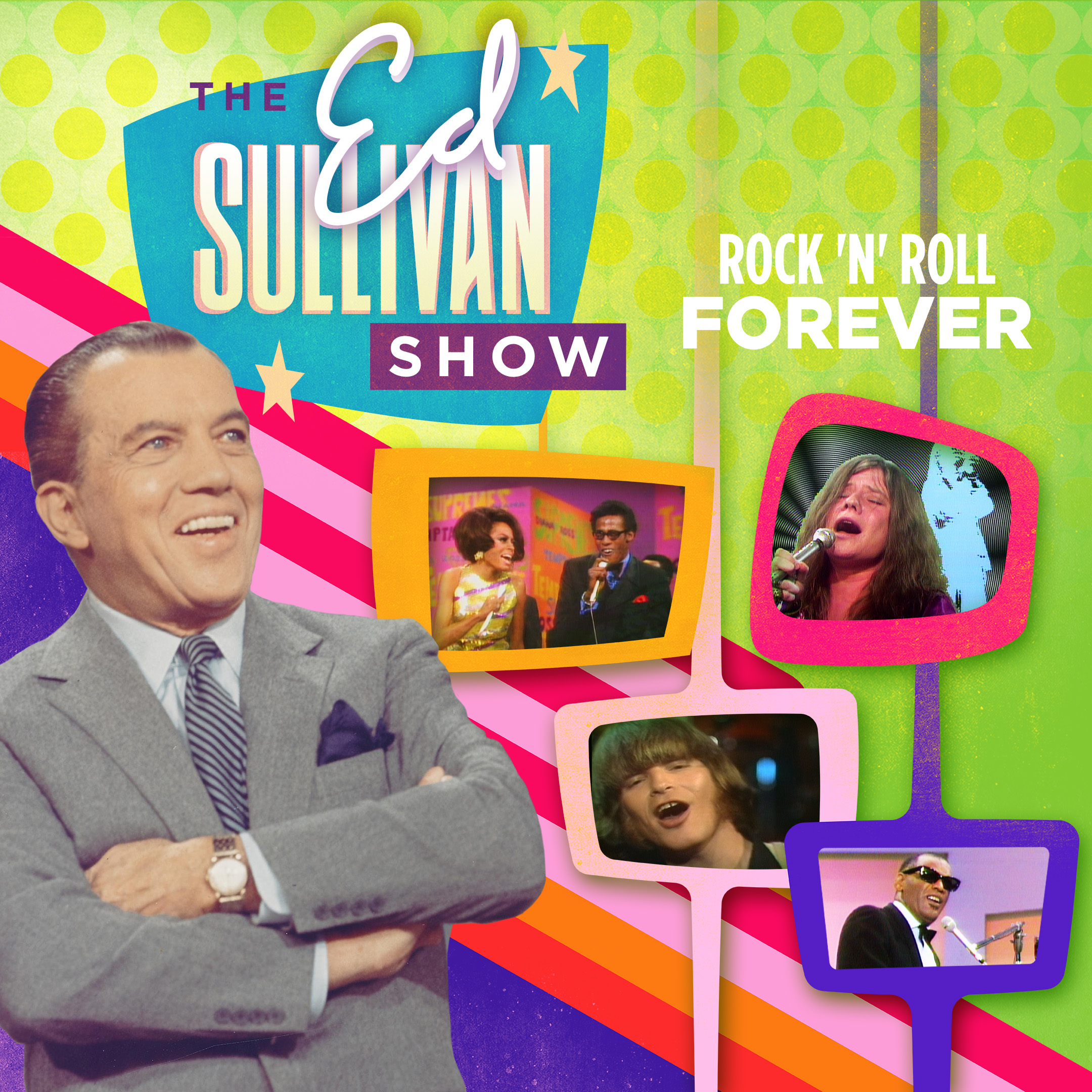 Ed Sullivan's Rock 'N' Roll Forever