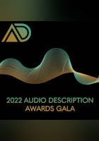 2022 Audio Description Awards Gala
