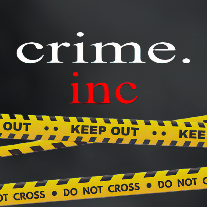 Crime, Inc.