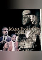 Mama Flora's Family