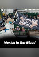 2023 Mexico in our Blood