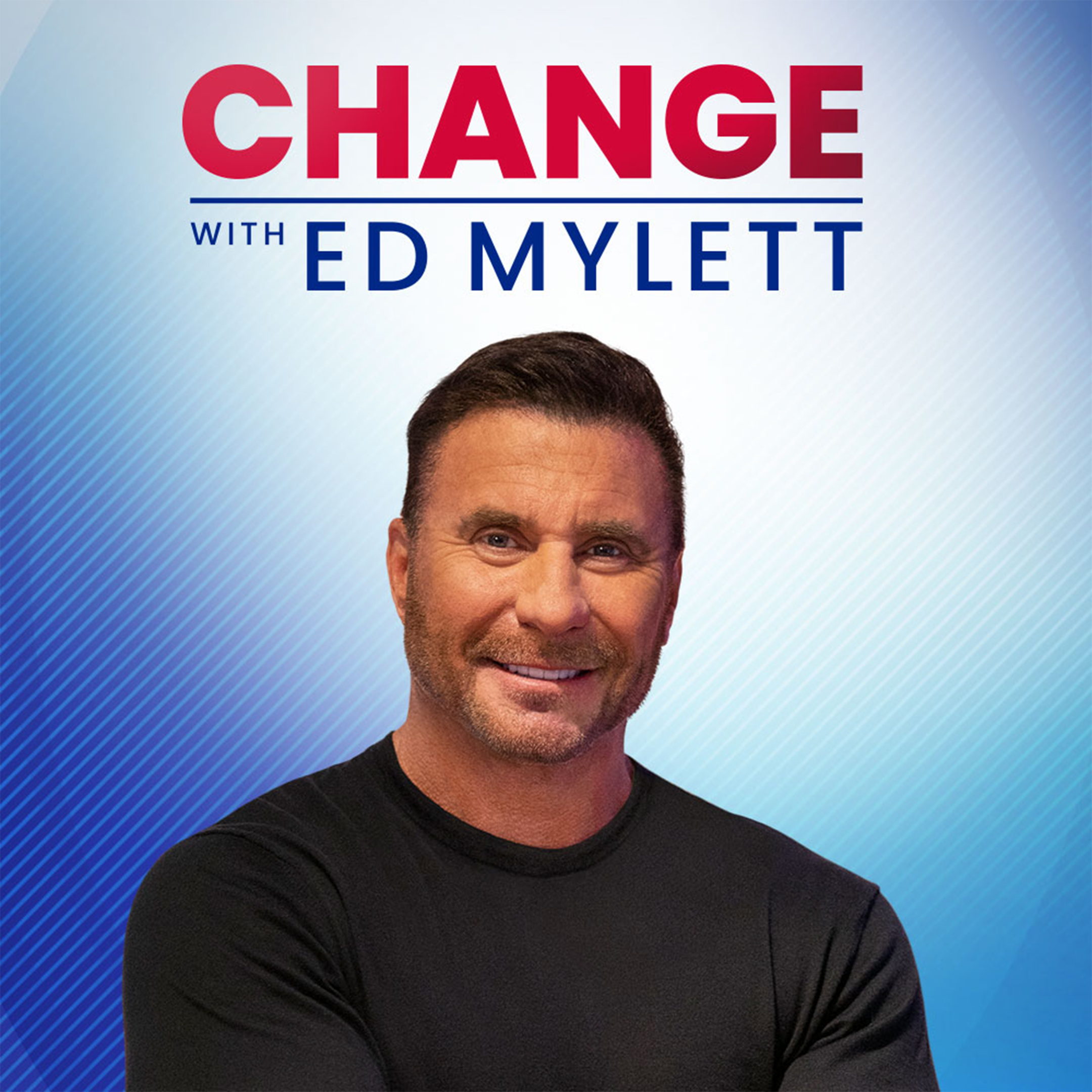 Change with Ed Mylett