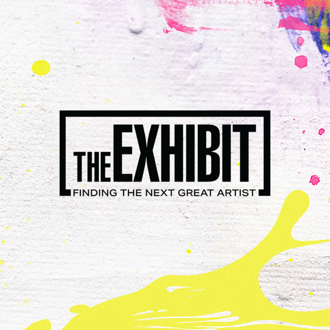 The Exhibit: Finding the Next Great Artist