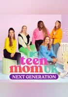 Teen Mom UK: Next Generation