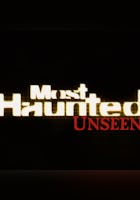 Most Haunted: Unseen