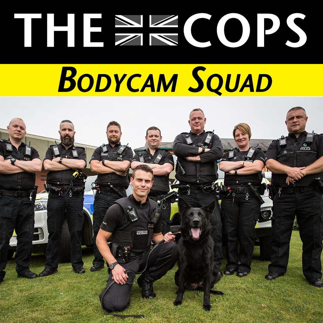 Cops UK: The Bodycam Squad
