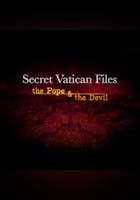 Secret Vatican Files: The Pope And The Devil