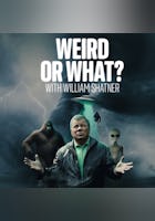 Weird Or What? With William Shatner