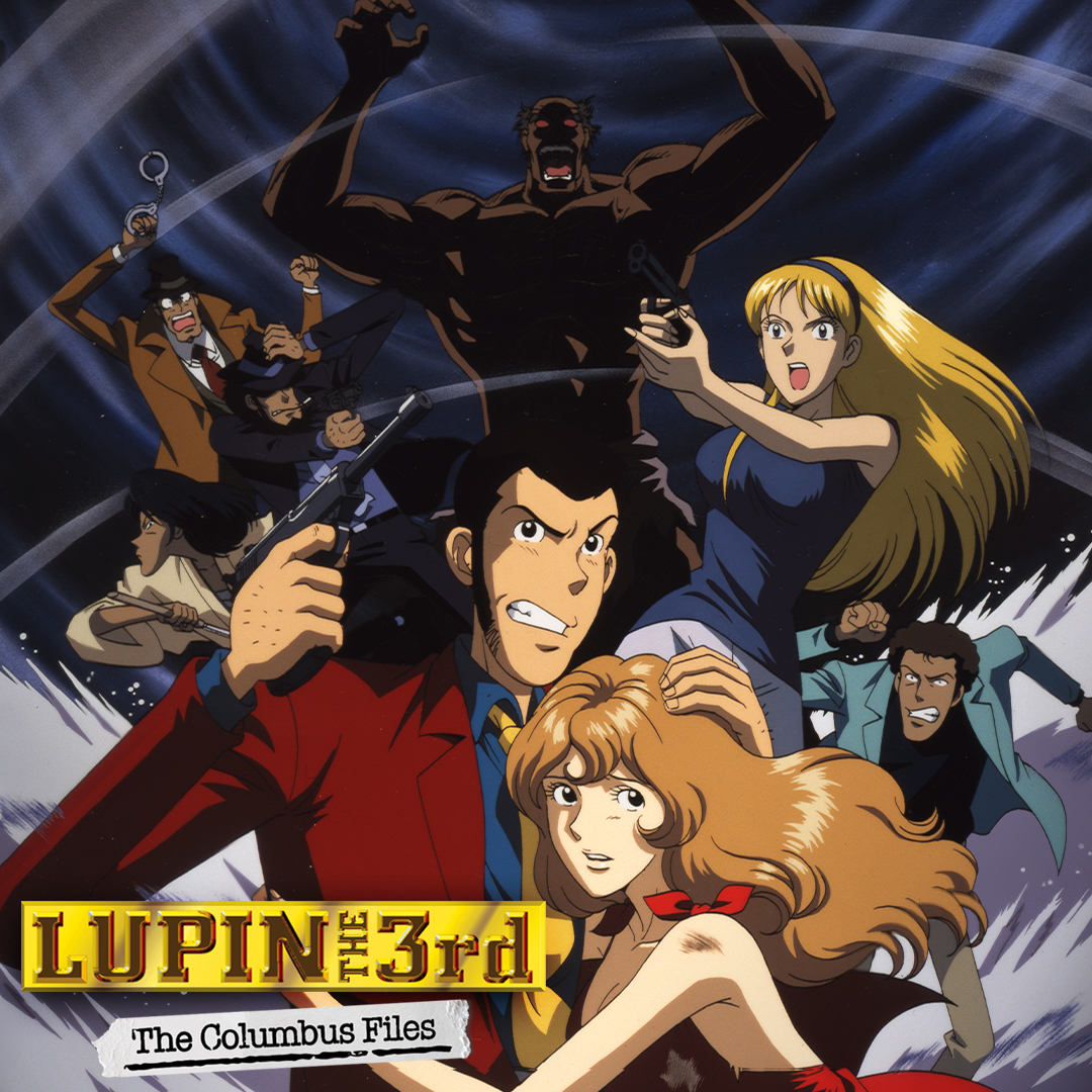 Watch LUPIN THE 3rd TVSP #11 The Columbus Files for Free Online