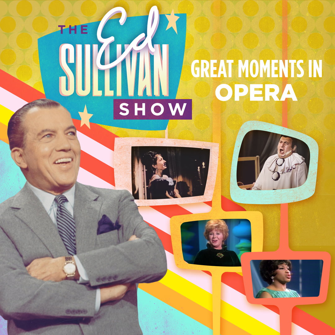 Great Moment In Opera From Ed Sullivan