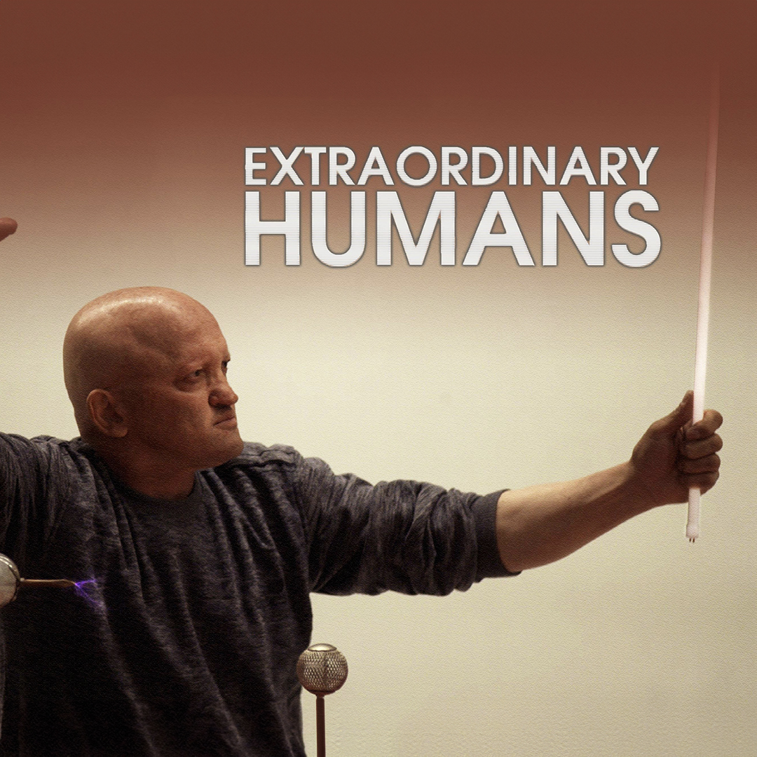 EXTRAORDINARY HUMANS