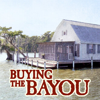 Buying the Bayou