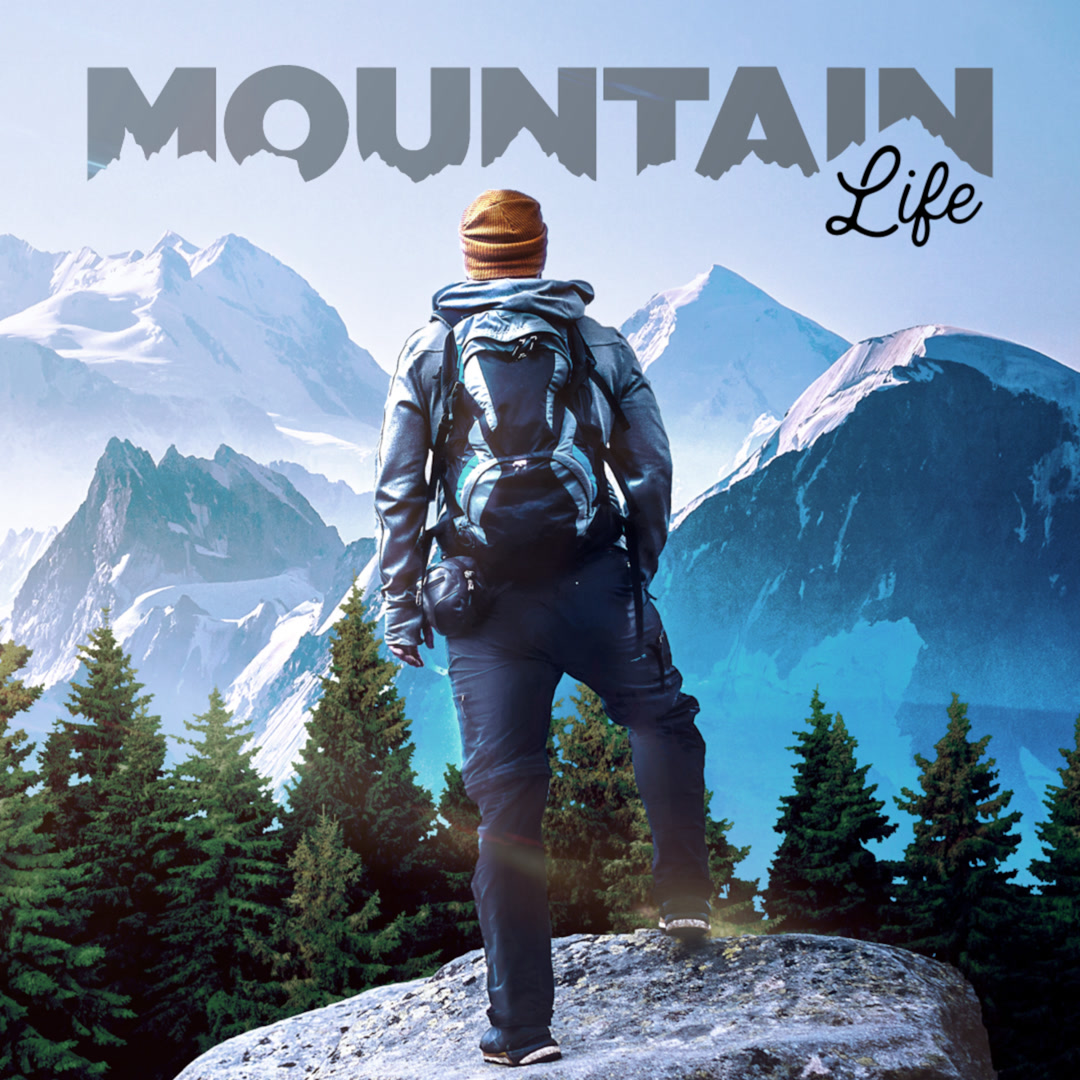 Mountain Life