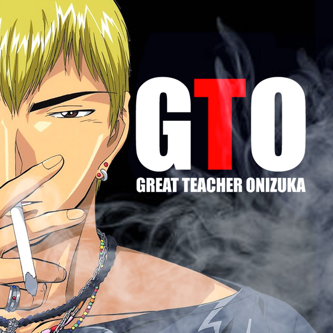 Great Teacher Onizuka