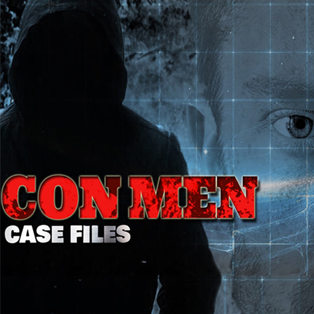 Conmen Case Files