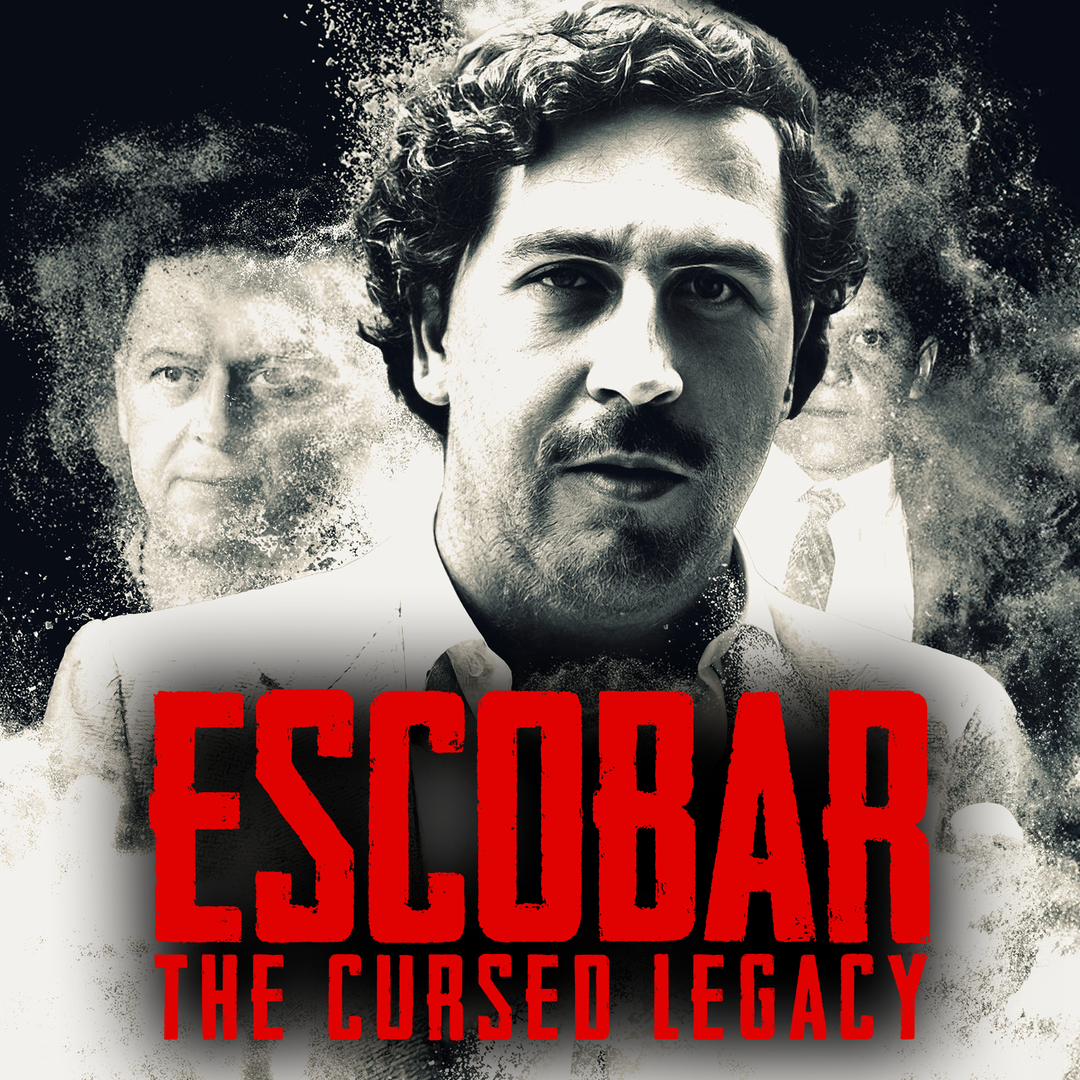 Escobar: La herencia maldita