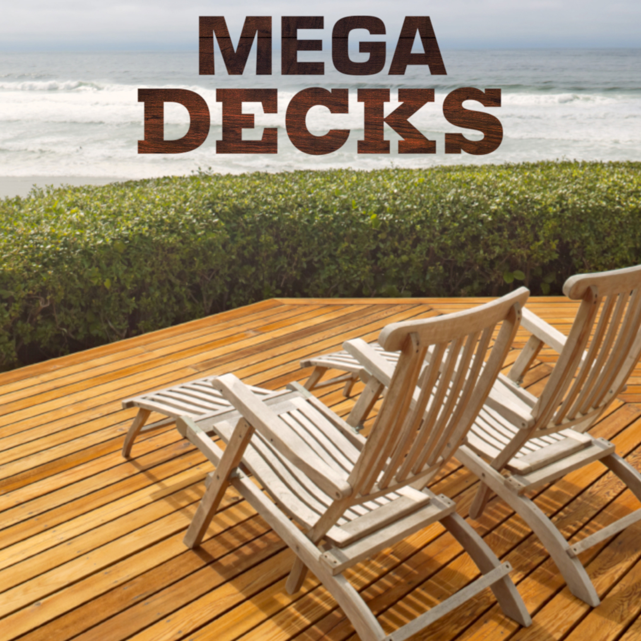 Mega Decks