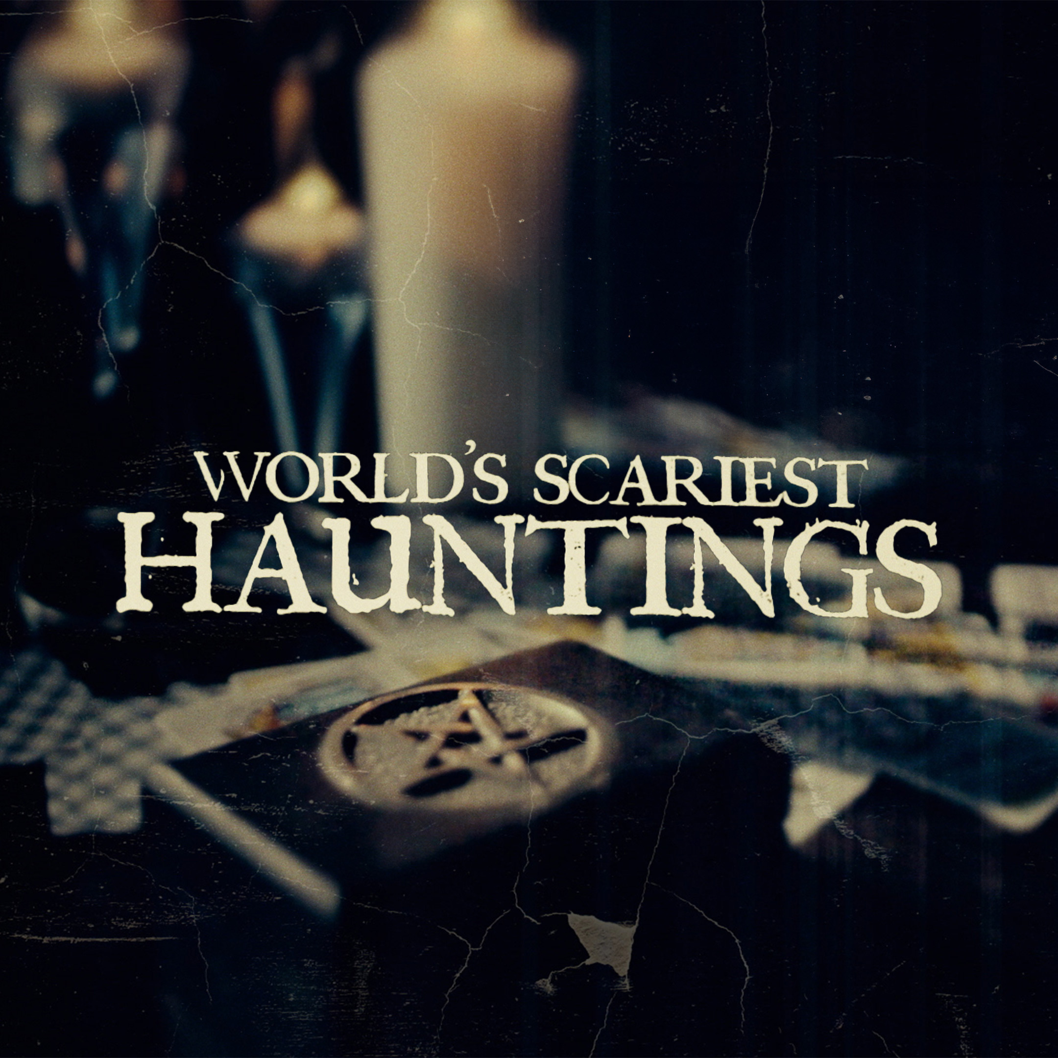 World's Scariest Hauntings