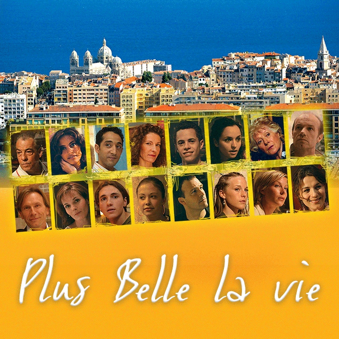 Plus Belle la Vie