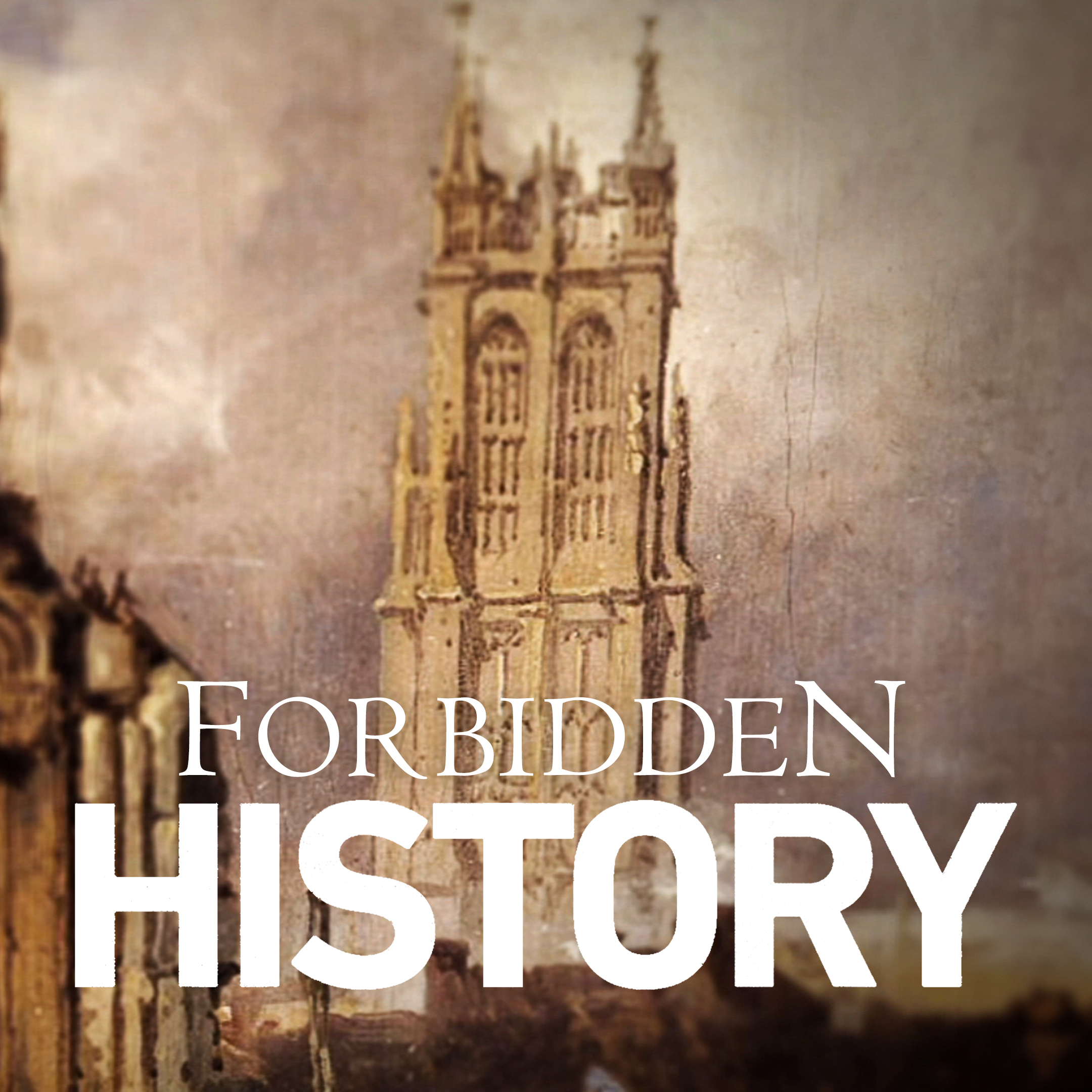 Forbidden History
