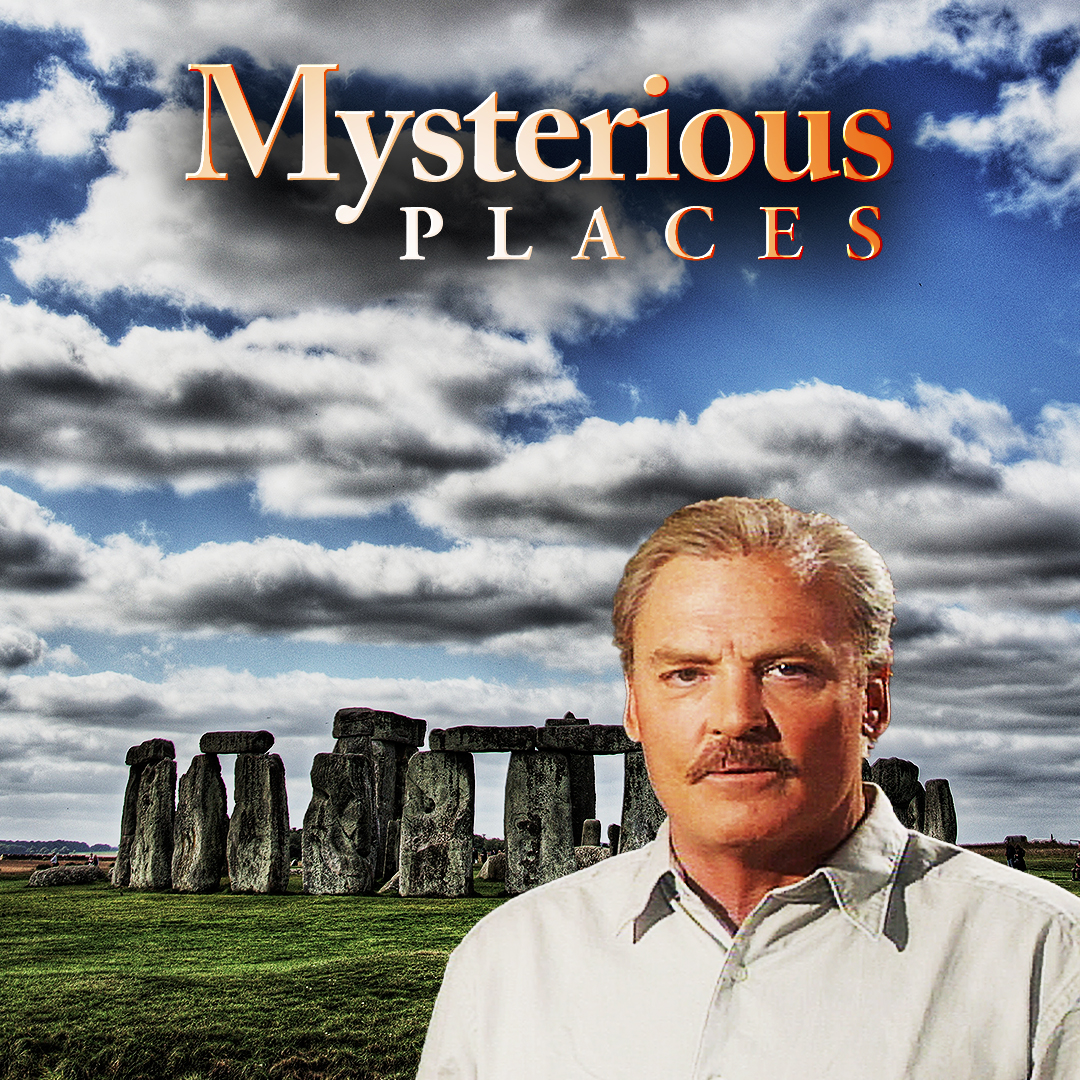 Mysterious Places with Stacy Keach